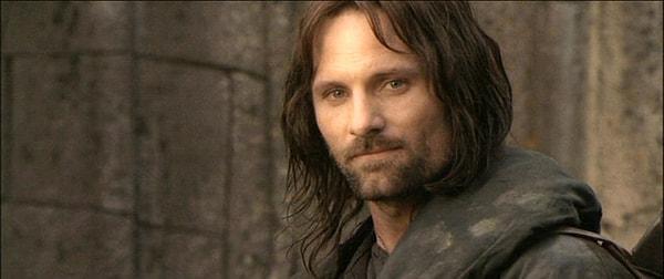 Tam bir "Aragorn"sun!