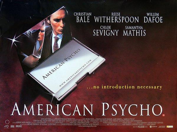 22. American Psycho (Amerikan Sapığı), 2000