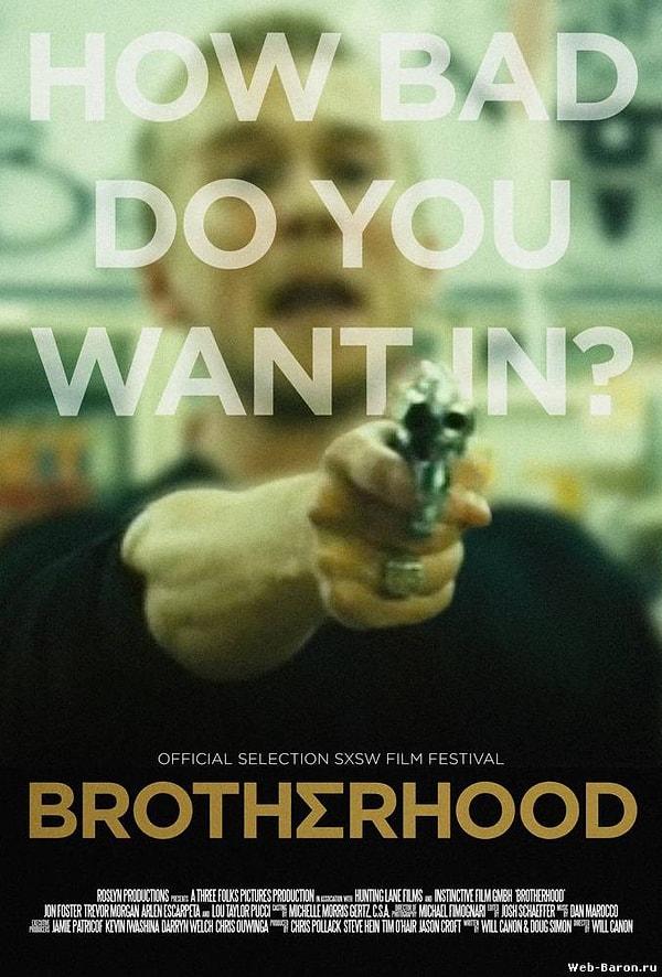 9. Brotherhood (2010)
