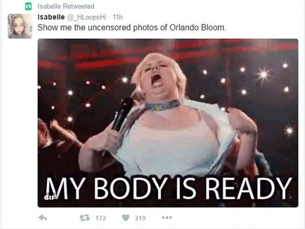 "Bana Orlando Bloom'un sansürsüz fotoğraflarını gösterin!"