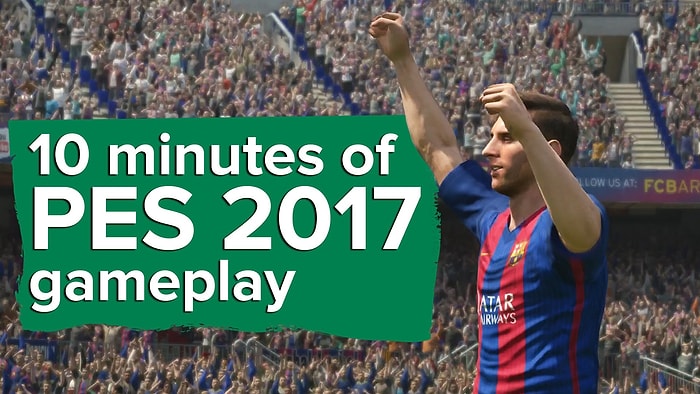 PES 2017'den 10 Dakikalık Oynanış Videosu Yayınlandı