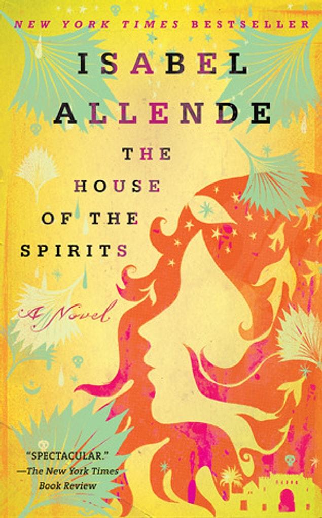 1. "The House of the Spirits" (1982) Isabel Allende