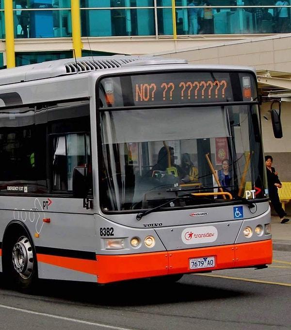 28. Reddedilmekten hoşlanmayan belediye otobüsü.