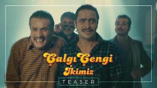 Merakla Beklenen 'Çalgı Çengi İkimiz' Filminden Teaser Yayınlandı