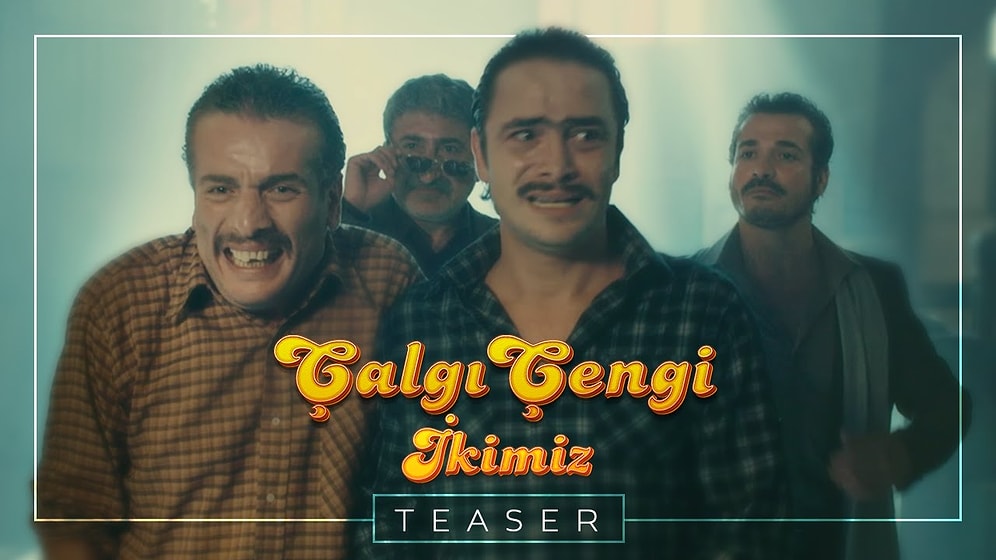 Merakla Beklenen 'Çalgı Çengi İkimiz' Filminden Teaser Yayınlandı