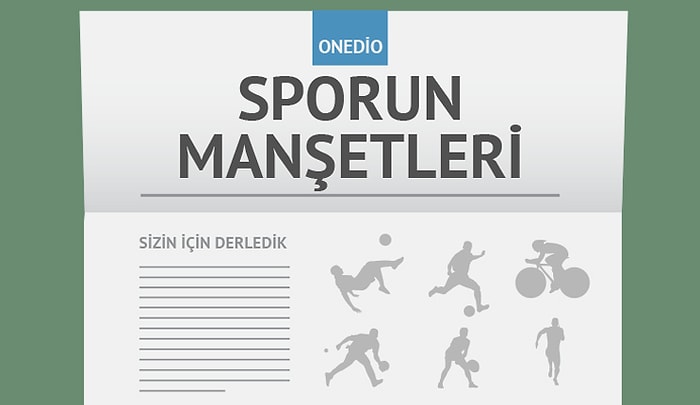 Sporun Manşetleri | 30 Ağustos 2016