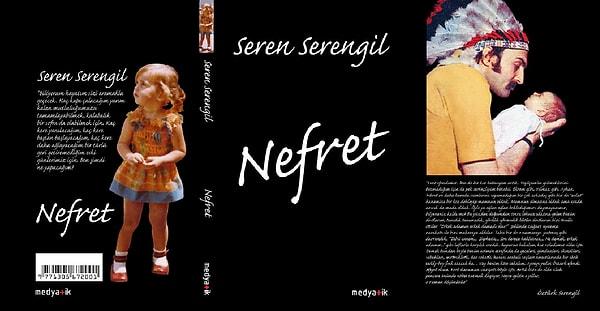 11. Seren Serengil ünlü ve zengin ebeveynlerin çocuğu olarak oldukça fırtınalı bir hayat geçirdi, bunu da kaleme aldı.