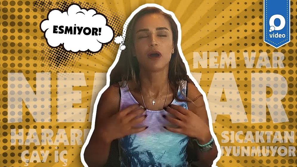 Esmiyor Abi Esmiyor: Her Yazın Hit Şarkısı!