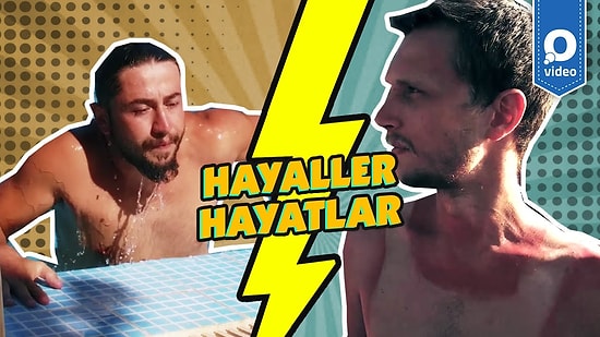 Tatilde: Hayaller vs Hayatlar