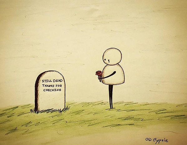 11. Души твоего любимого человека там нет. Так стоит ли говорить с холодной серой плитой?