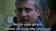 Efsane Prison Break Dizisinden Akıllara Kazınmış 21 Unutulmaz Replik