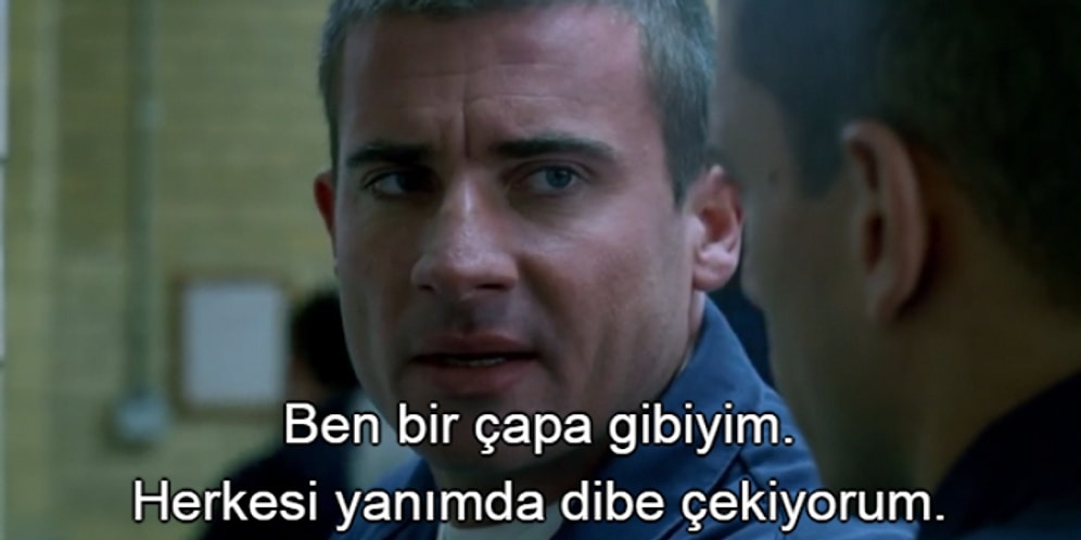 Efsane Prison Break Dizisinden Akıllara Kazınmış 21 Unutulmaz Replik