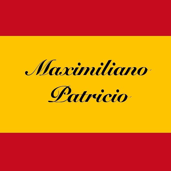 Maximiliano Patricio!