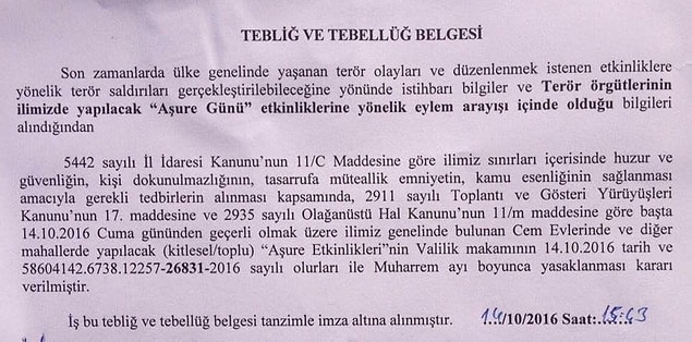 Ankara Valiliği'nin yasak kararını tebliğ ettiği belgede Aşure günü etkinliklerine yönelik terör saldırısı planlandığı istihbaratının alındığı belirtilmişti