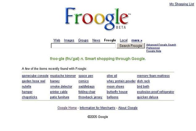 With the launch of Froogle (which became Google Shopping in 2012), people can search for stuff to buy. (2002)