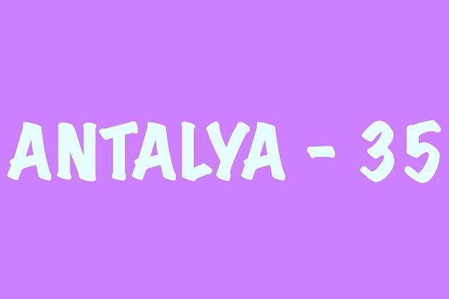 Antalya - 35!