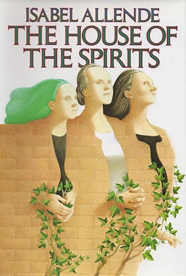 27. "The House of the Spirits", (1982) Isabel Allende