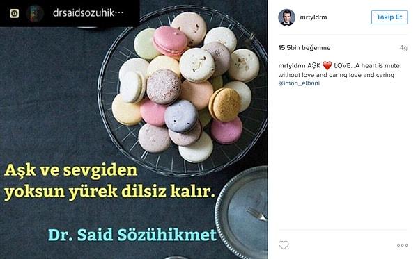 Derken, Murat Yıldırım Instagram'ından Dr. Said Sözühikmet'e ait bir söz paylaşarak, İmane El Bani'yi etiketledi!