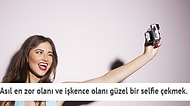 Çekici ve Hoş Biri Olduğu Halde Fotojenik Olmayanların Anlayacağı 15 Sinir Bozucu Gerçek