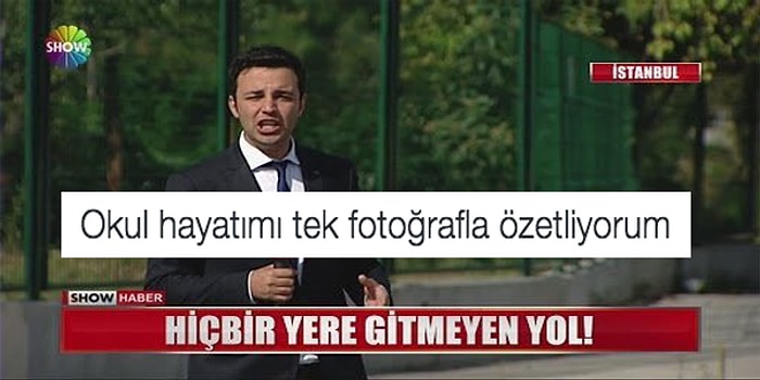 Okul Hayatını Tek Görselle Özetleyen 15 Eğitim Sevdalısı