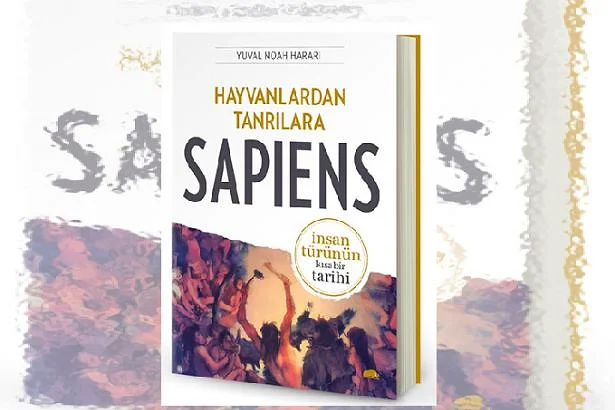 8. Yuval Noah Harari – Hayvanlardan Tanrılara: Sapiens – İnsan Türünün Kısa Bir Tarihi