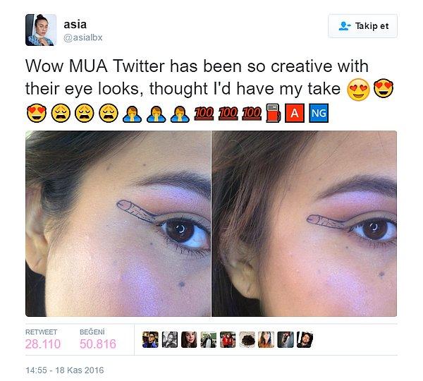 Asia bu harika eyeliner uygulamasını Twitter'ın her yanını saran çok yaratıcı göz makyajlarına karşı tepkisi olarak paylaştı.