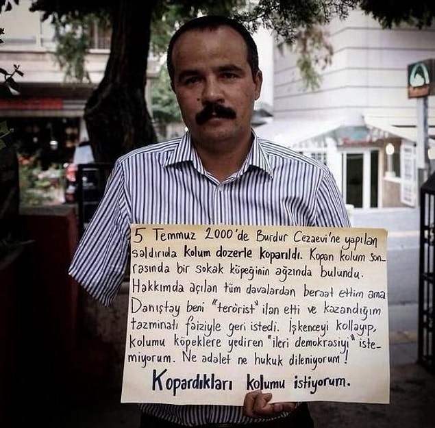 Veli Saçılık, Burdur Cezaevi’nde 2000 yılında düzenlenen operasyonda dozer darbesiyle kolunu kaybetmişti.