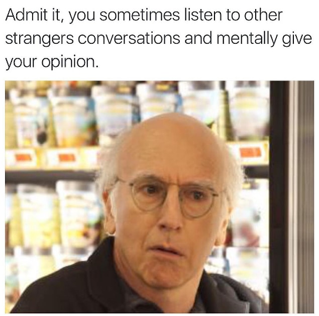 7. Gave mental advice: