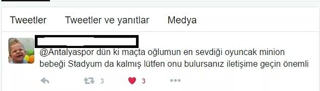 Maçtan sonra Alim'in annesi oyuncağı Minion'un bulunması için Antalyaspor kulübüne bir tweet atar.