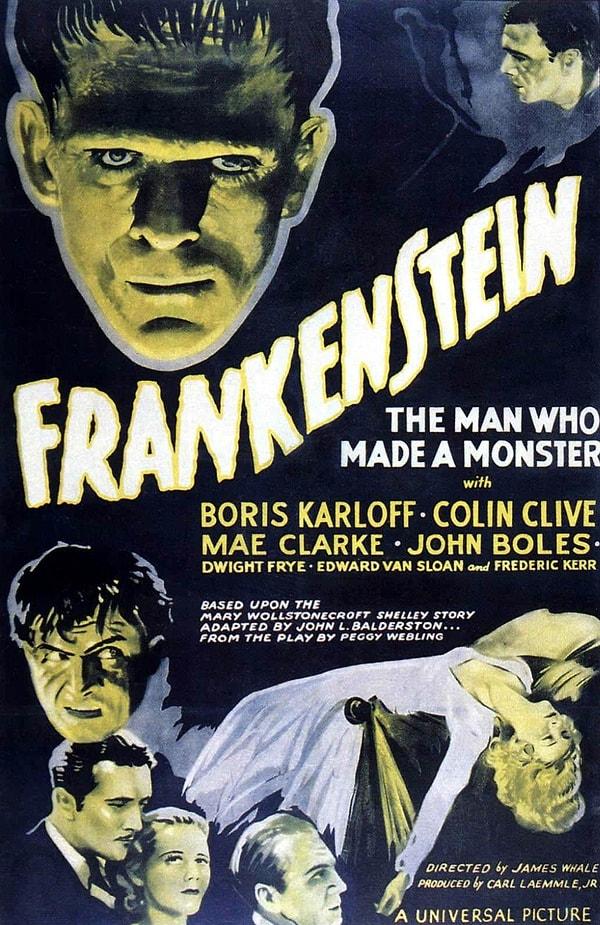 7. Frankeştayn (1931)  Frankenstein