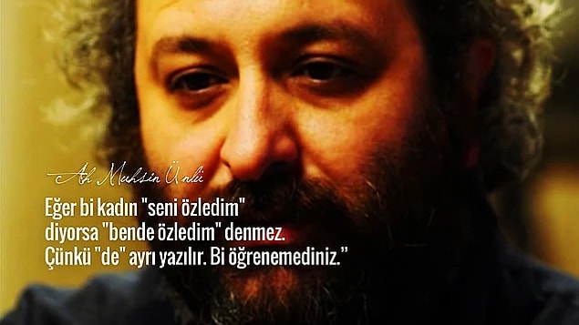 Sende bağlaç olan de'yi ayrı yazmadığı için sevgilisinden ayrılacak tip var!