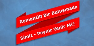Twitter Yine Kaynadı: Romantik Bir Buluşmada Simitle Peynir Yenir Mi?