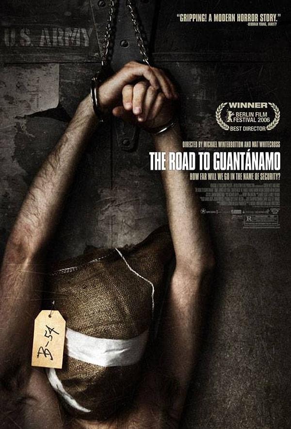 7. The Road to Guantanamo (2006)