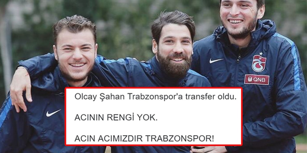 Transfer Gerçekleşti! Olcay Şahan'ın Trabzonspor'a Gitmesine Sevinen de Oldu Üzülen de...