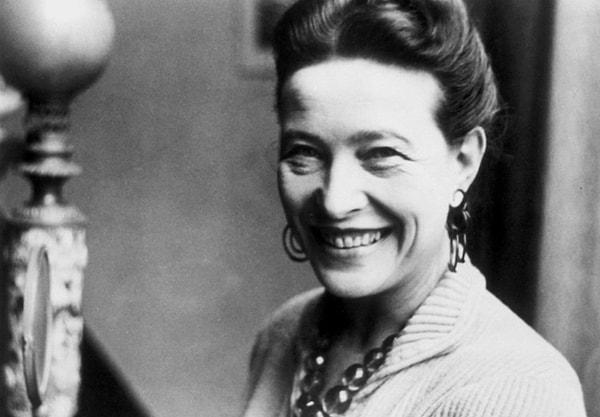 Sen Simone de Beauvoir'sın!
