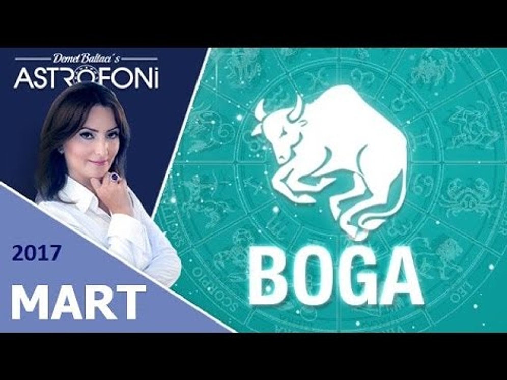 Boğa burçları Mart ayında yıldızlar size ne vaadediyor?... İşte Astroloji yorumunuz...