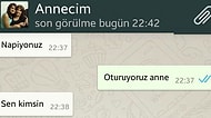 Anneleriyle Yaptıkları Whatsapp Konuşmalarını Sosyal Medyayla Paylaşarak Güldürmüş 15 Kişi