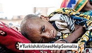 Tüm Dünyanın İzlediği Somali'deki İnsanlık Dramına THY Yetişti! #TurkishAirlinesHelpSomalia