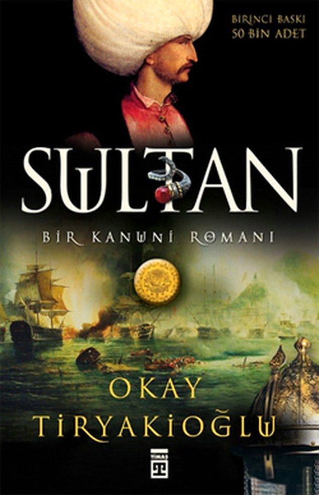 10. Sultan: Bir Kanuni Romanı