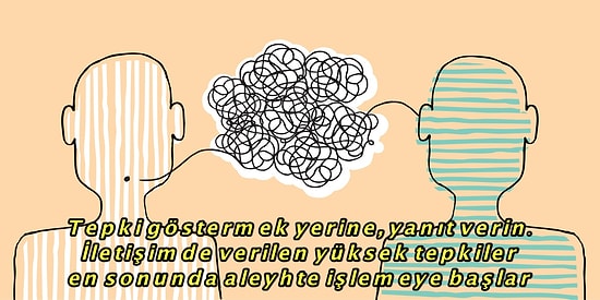Sağlıklı İletişimler Kurma Konusunda Hepimizin Sık Sık Gözden Kaçırdığı 8 Önemli Detay