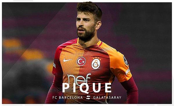 Galatasaray savunma krizini çözmüş görünüyor : Pique (Bonus Yenge : Shakira)