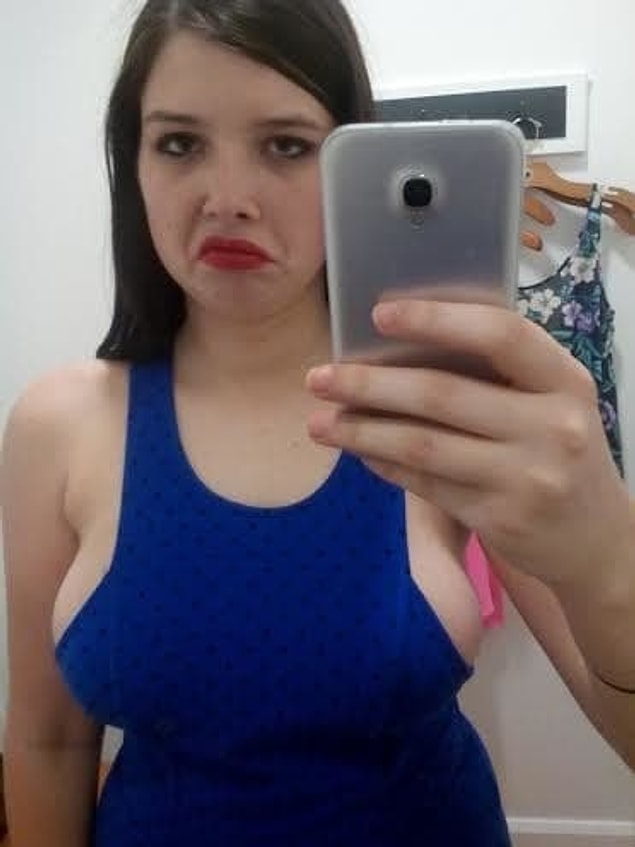 14. Denediğiniz elbiselerin çoğunluğu göğüslerinizin yan kısımlarını kapatmaz, kapatamaz 😂