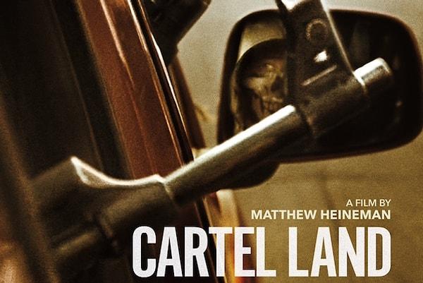 20. Cartel Land (2015)   | IMDb 7.4