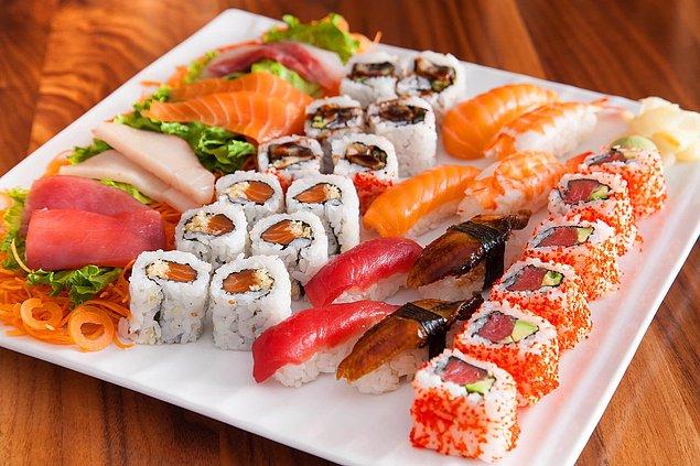 10. Sushi: "Her gün aynı şeyleri yaparsam ölürüm"