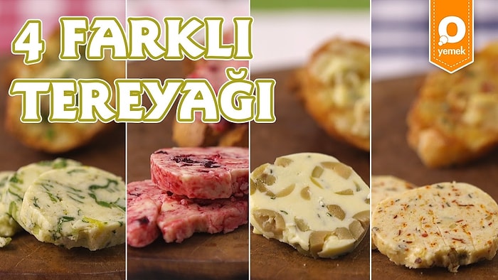 Kahvaltıyı Mükemmelleştiriyoruz! 4 Farklı Tereyağı Nasıl Yapılır?