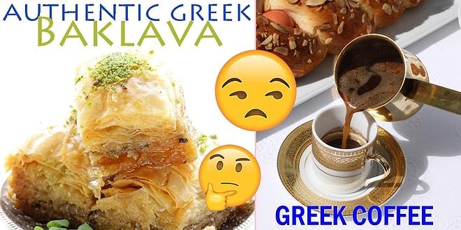 Yunanların Komşu Falan Demeyip Kendilerine Mal Ettikleri 14 Kültürel Değerimiz