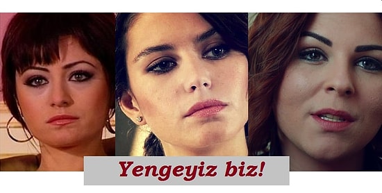 Onlarsız Olmaz! Türk Dizilerinin İyisiyle Kötüsüyle Aklımızda Yer Etmiş 13 Yengesi