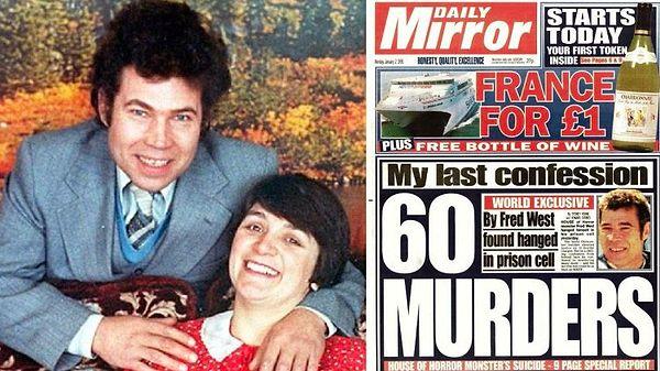 10. Fred and Rose West,  sexually abused, tortured, and eventually killed two of their own children along with at least ten other women and buried them under the patio in their own garden.