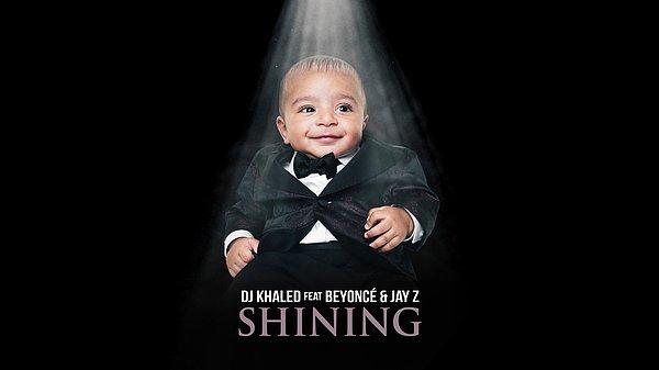 23. DJ Khaled'dan "Shining" ▶️ Beyonce ve Jay Z eşliğinde!