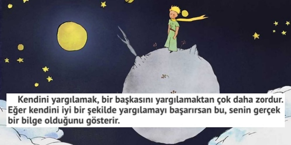 Küçük Prens'ten Büyük Anlamlar Çıkarılası 15 Özlü Söz